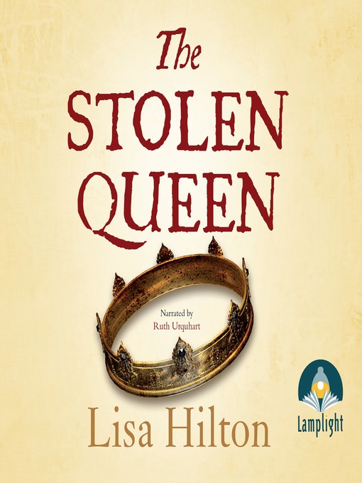 Title details for The Stolen Queen by Lisa Hilton - Available